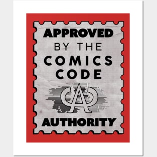 Approved by the Comics Code Posters and Art